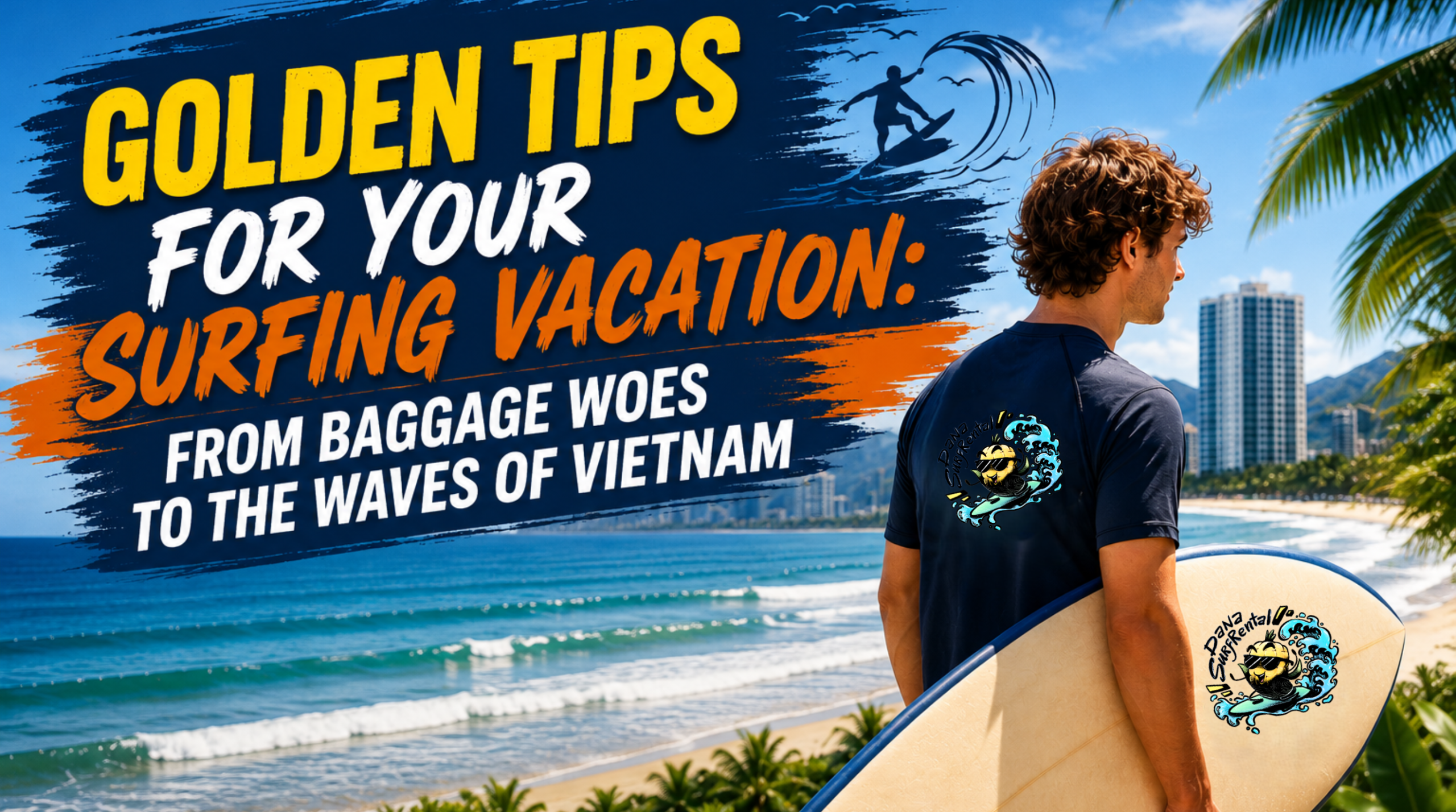Surfer holding a surfboard at My Khe Beach Da Nang with golden tips for a surfing vacation
